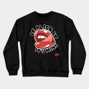 Lick It Dark Colors Crewneck Sweatshirt